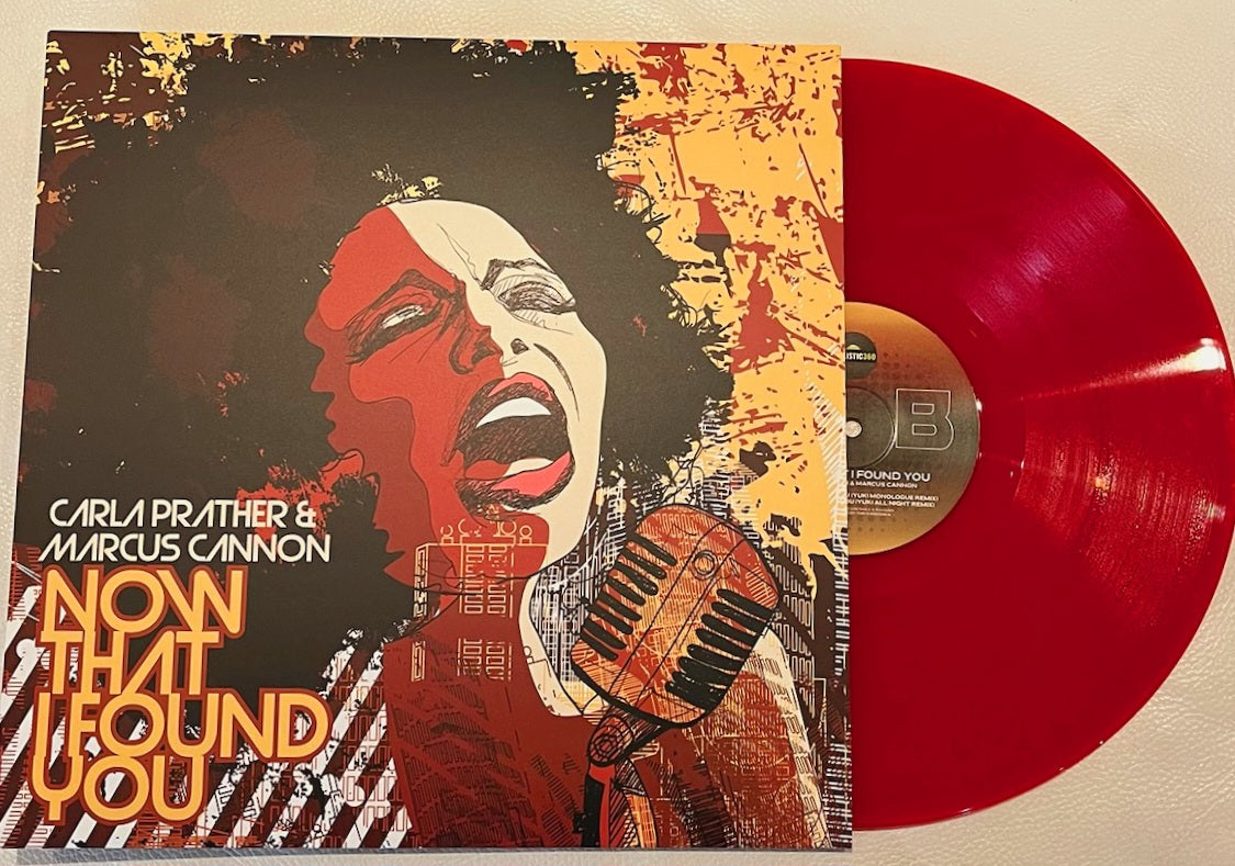 Carla Prather & Marcus Cannon - Now That I Found You EP