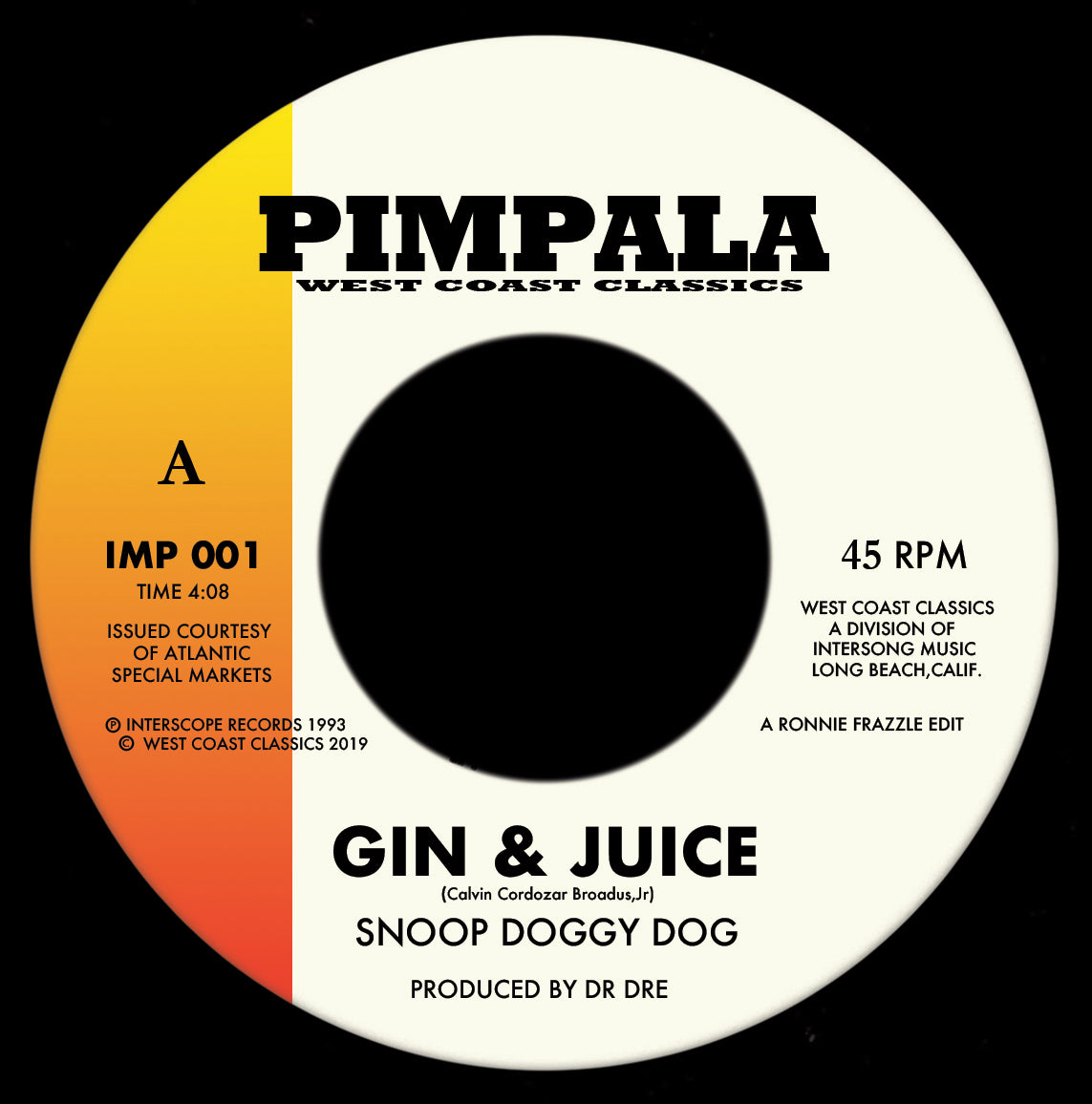 SNOOP DOGGY DOG / DJ QUIK - GIN & JUICE / JUS’ LYKE COMPTON [7" Clear Vinyl]