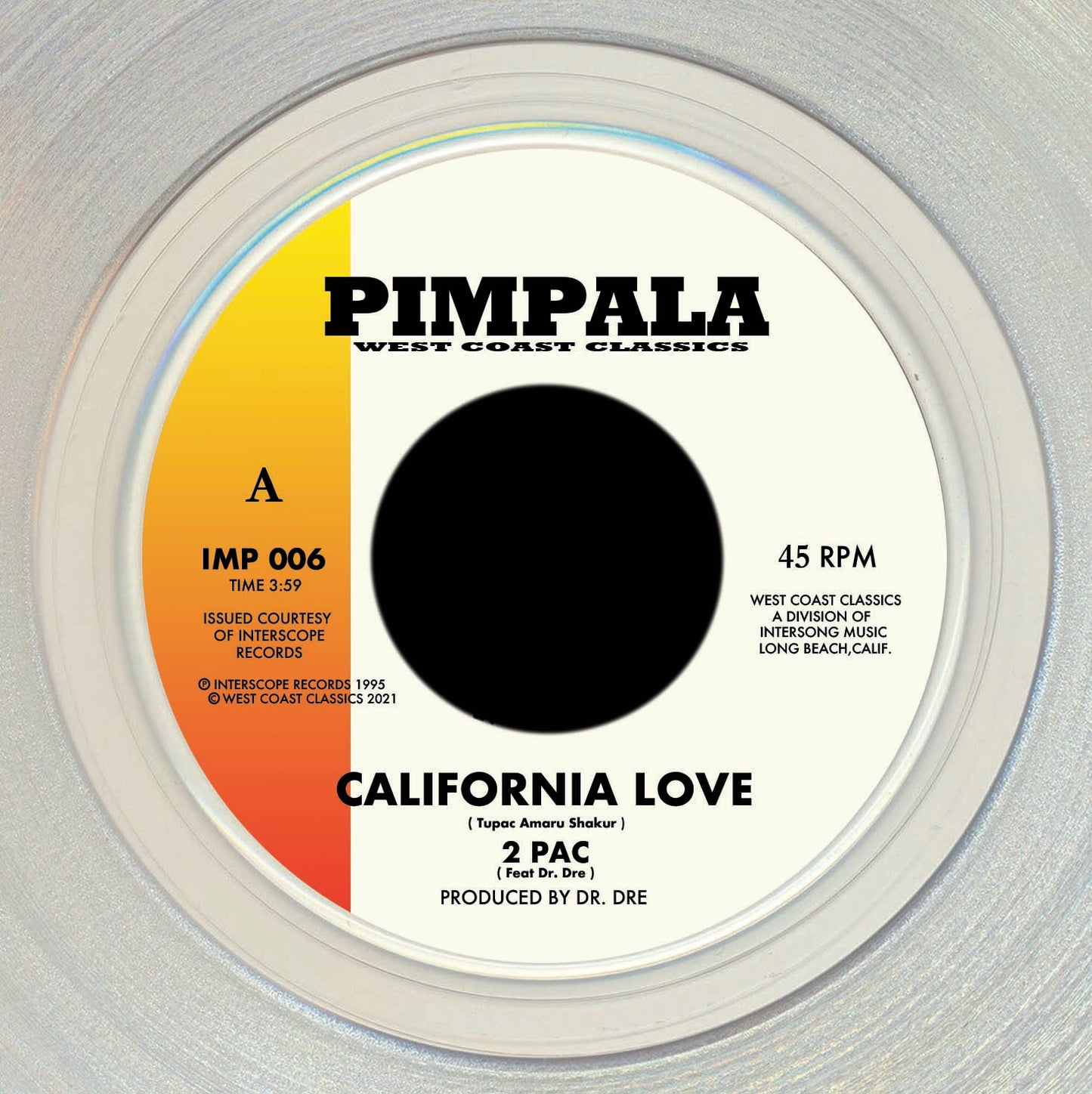 2 PAC / ICE CUBE - CALIFORNIA LOVE [7" Clear Vinyl Re-press]