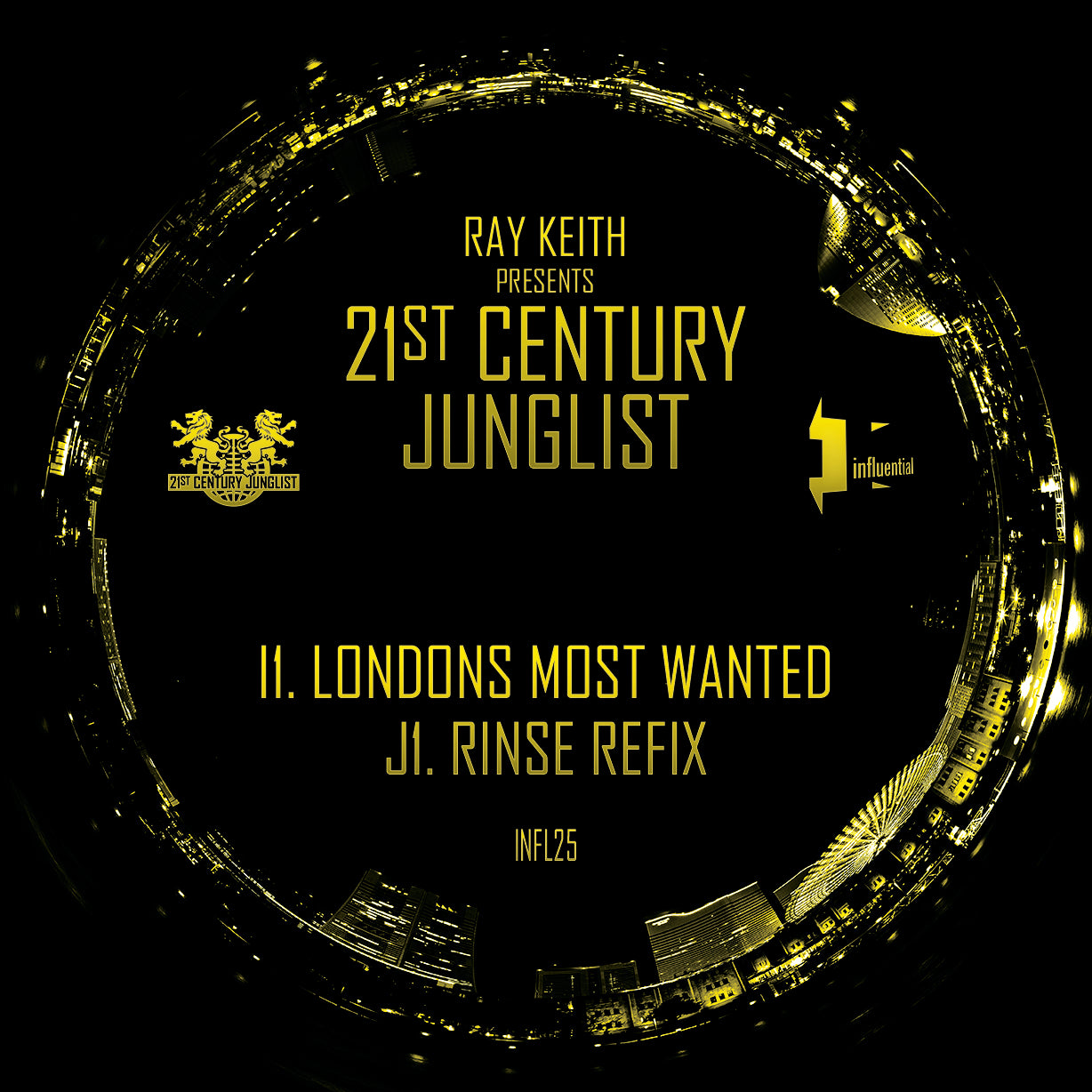 Ray Keith - London's Most Wanted/Rinse Refix EP