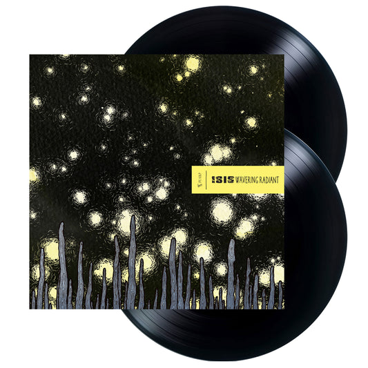 ISIS - Wavering Radiant [2LP]