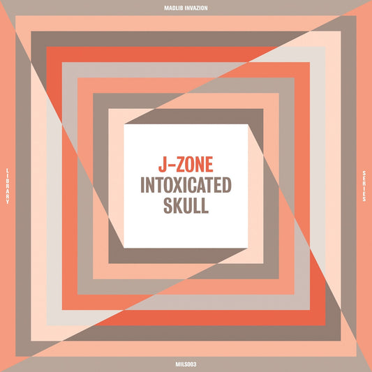 J-Zone - Intoxicated Skull