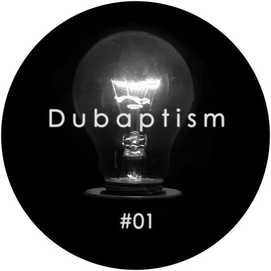 Dubaptism - Dubaptism - limited repress