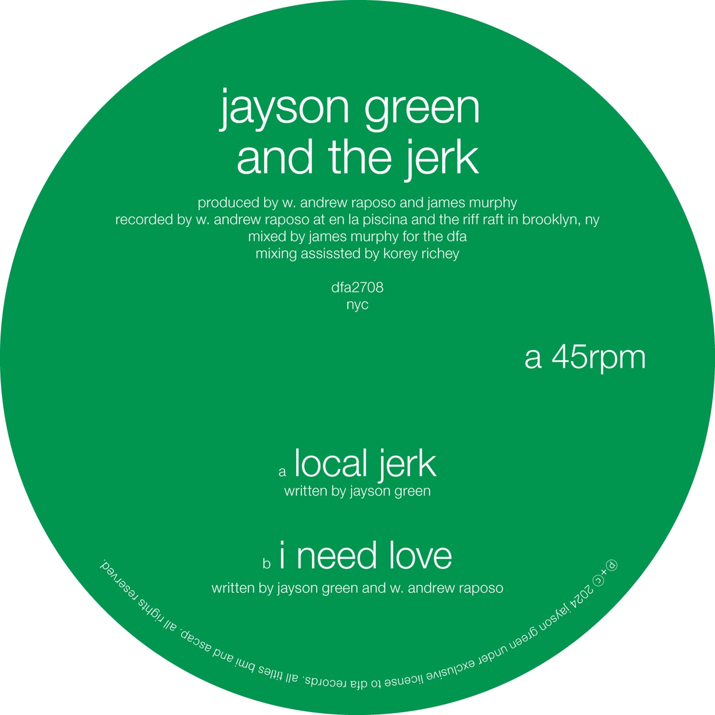Jayson Green & The Jerk - Local Jerk / I Need Love