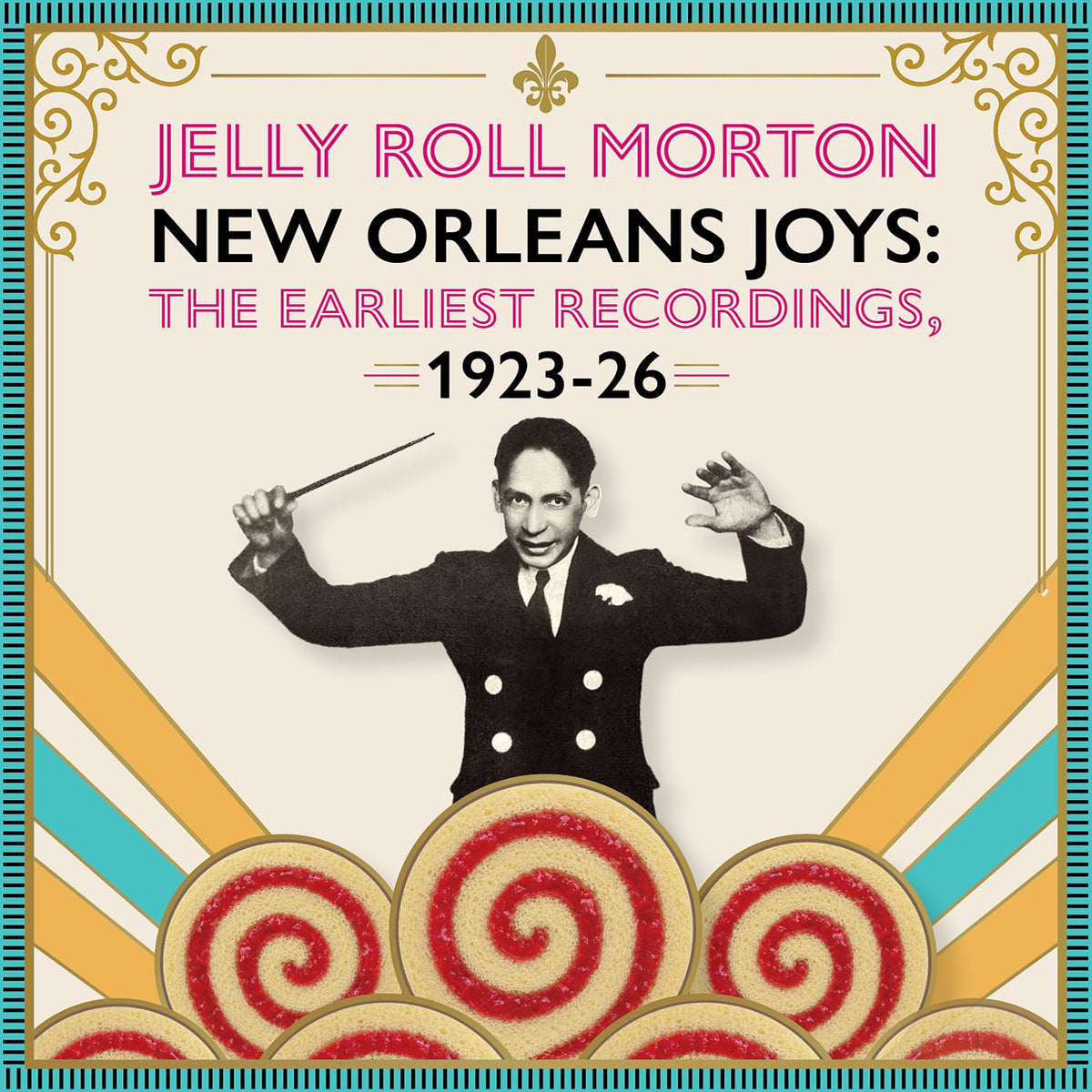 Jelly Roll Morton - New Orleans Joys : The Earliest Recordings, 1923 – 1926 [2CD]