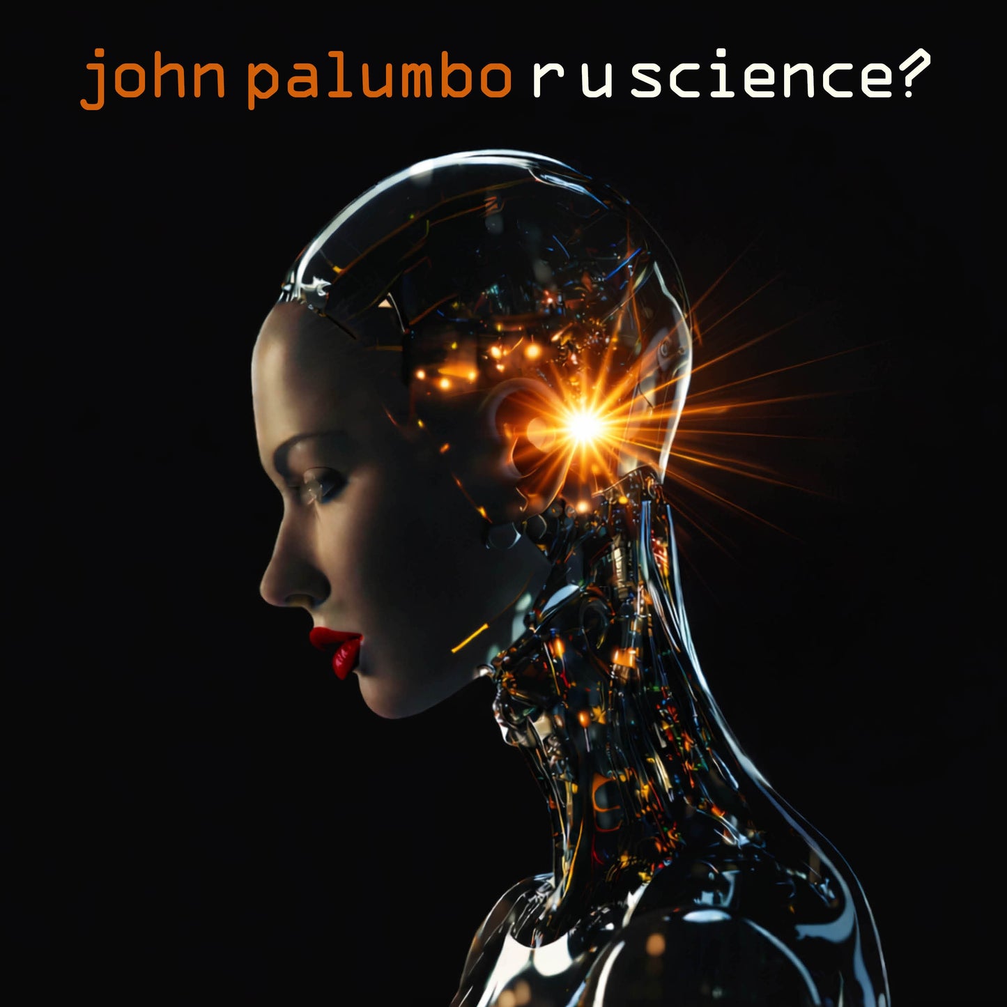 John Palumbo - R U Science? [CD]