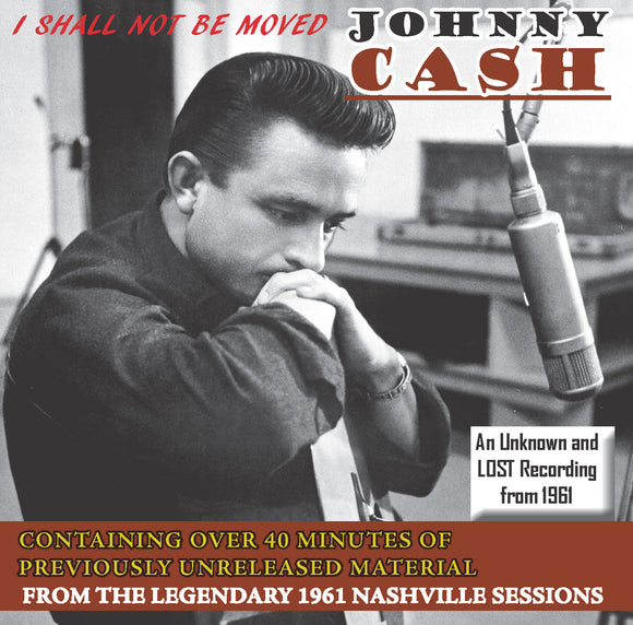 Johnny Cash – I Shall Not Be Moved [CD]