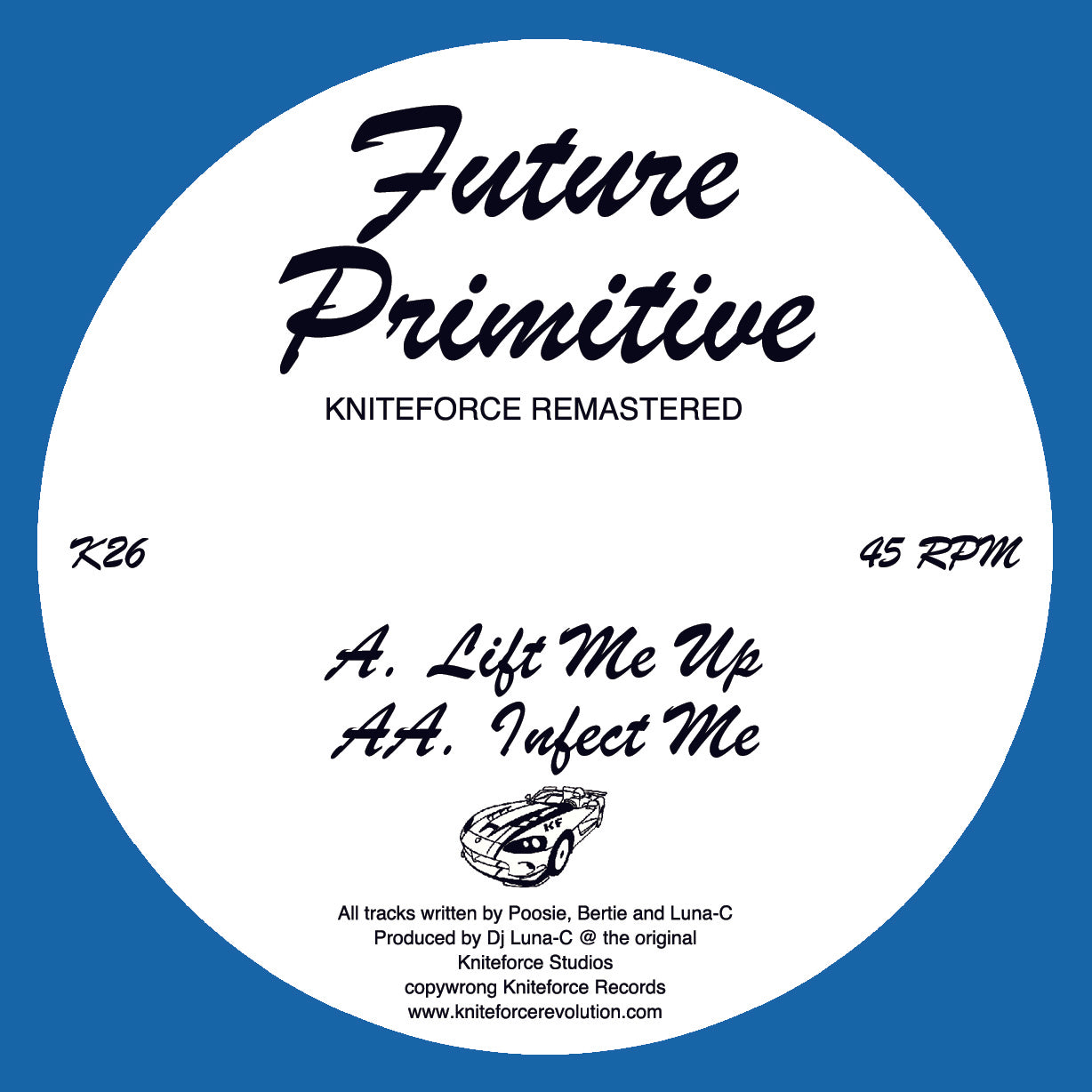 Future Primitive - Lift Me Up/Infect Me Remastered EP