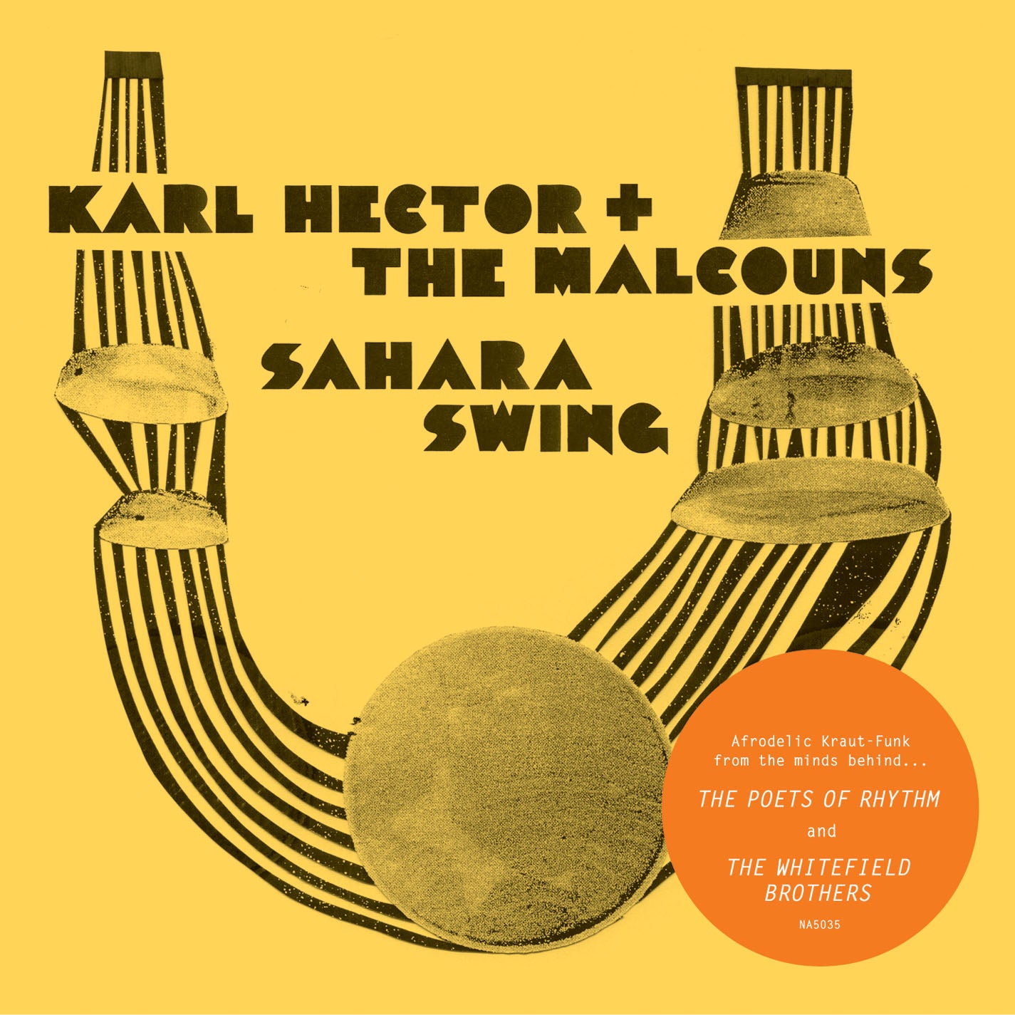 Karl Hector & The Malcouns - Sahara Swing [2LP]