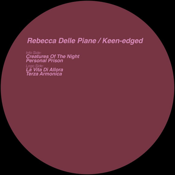 Rebecca Delle Piane - Keen-edged [vinyl only]