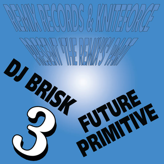 Various Artists - Remix Records & Kniteforce Present 'The Remix's' Part 3