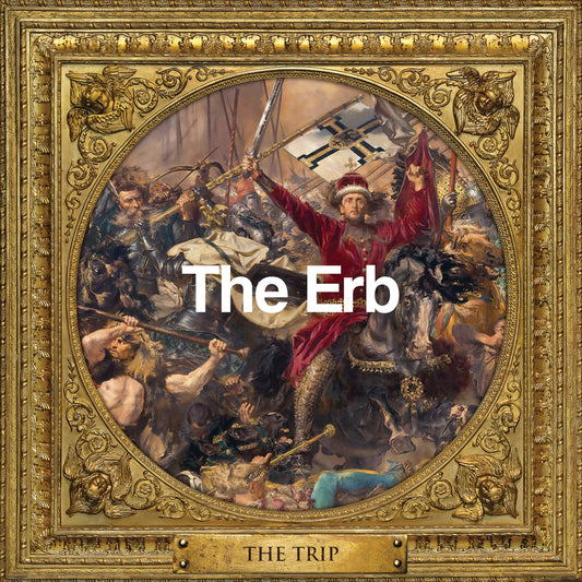 The Trip - The 'Erb Special Edition (10" Black Vinyl)