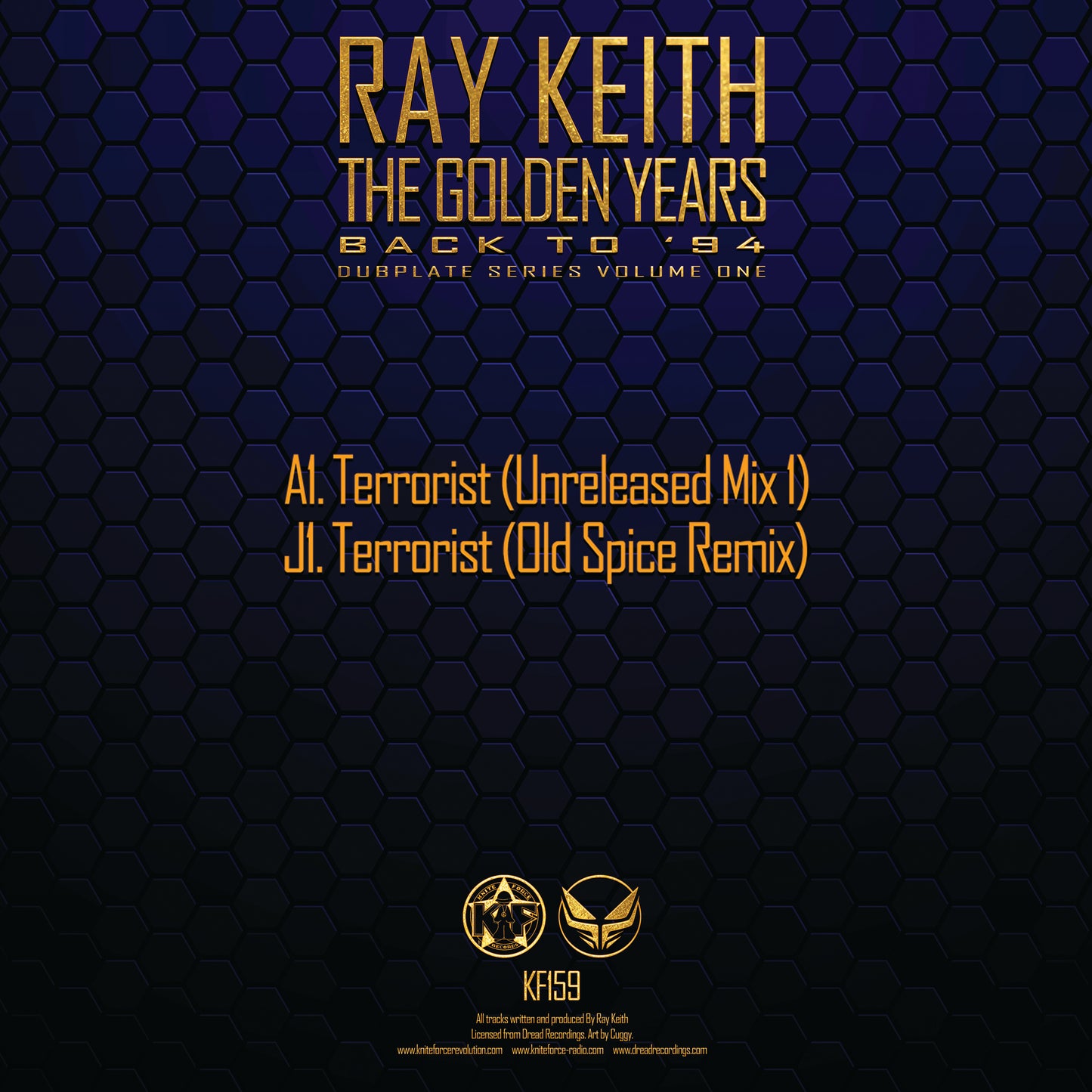 Ray Keith - The Terrorist (Unreleased / Old Spice Mixes) (Clear Blue Smoked Vinyl Version)