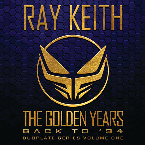 Ray Keith - Golden Years - Matrix EP