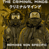 The Criminal Minds - Remixes Non Specific EP