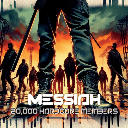 Messiah - 20,000 Hardcore Members EP