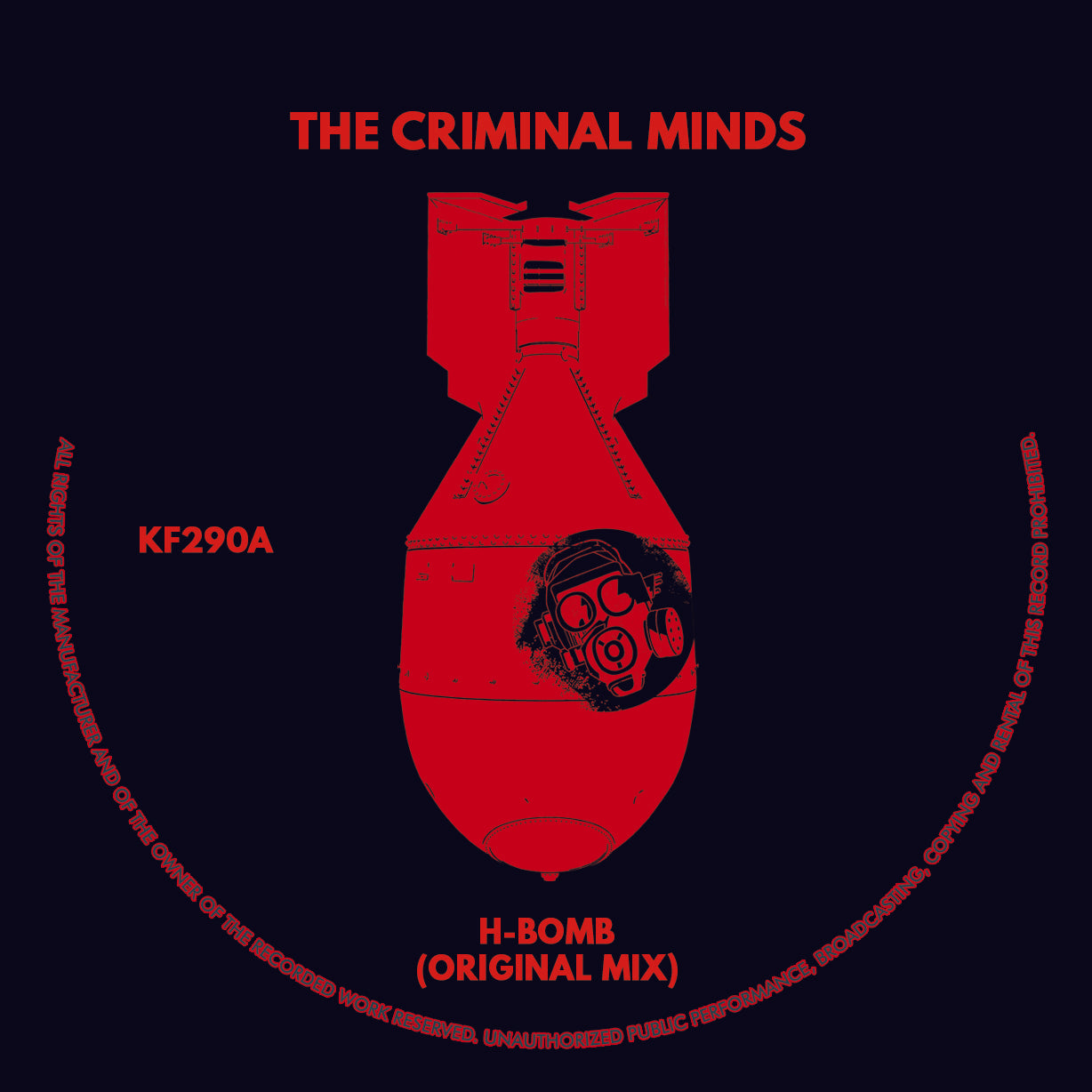 The Criminal Minds - H-Bomb (10" vinyl)
