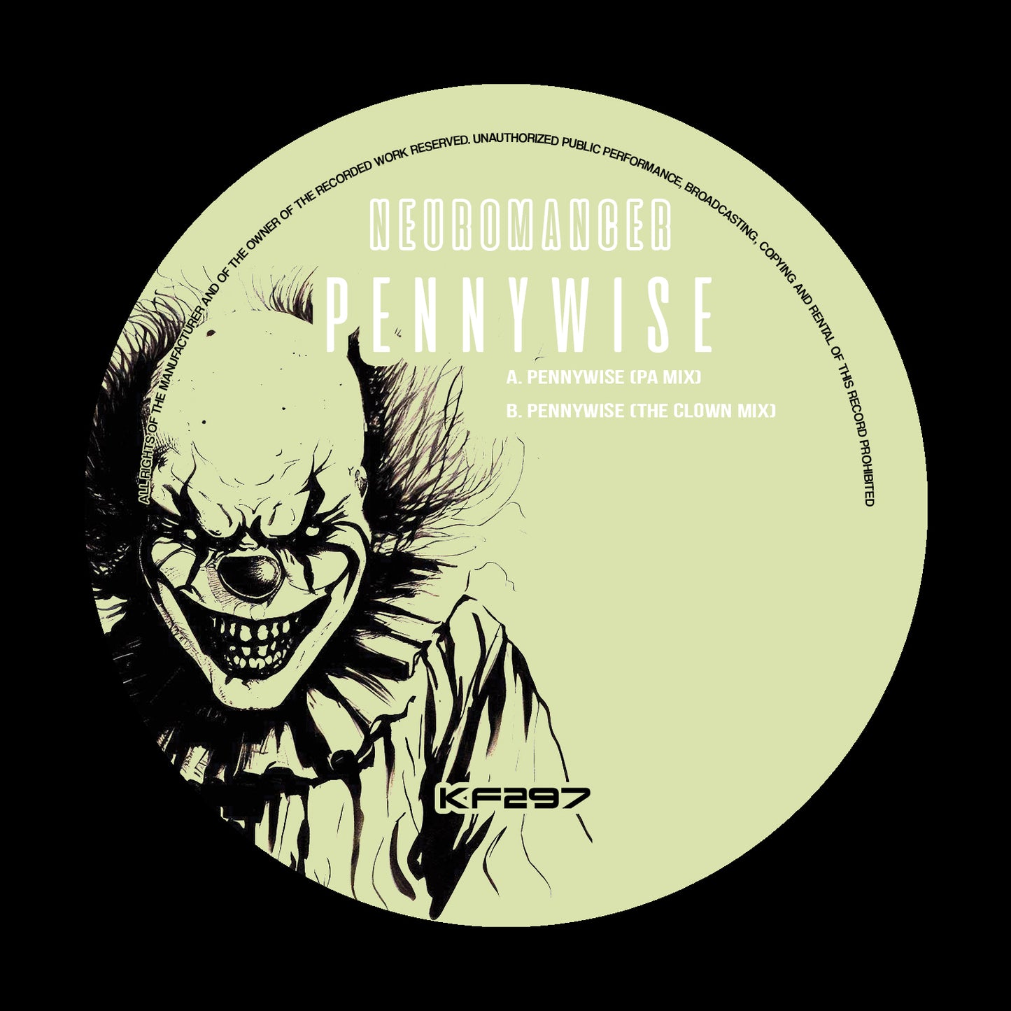 Neuromancer - Pennywise PA Mix (Move-E Sleeve)