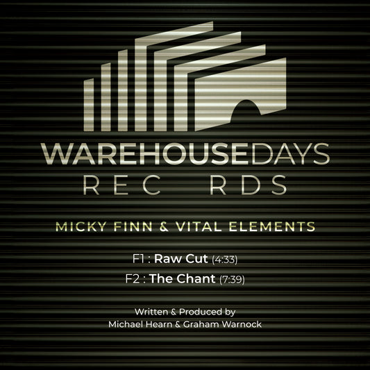 Micky Finn & Vital Elements - Warehouse Days (The Vinyl DJ Collector Edition) (3x12" Vinyl)