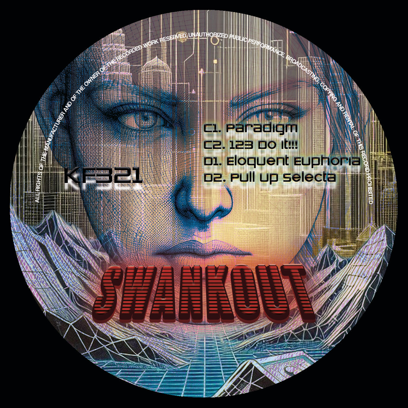 Swankout - A Definition Of Rave EP (Disc 2)