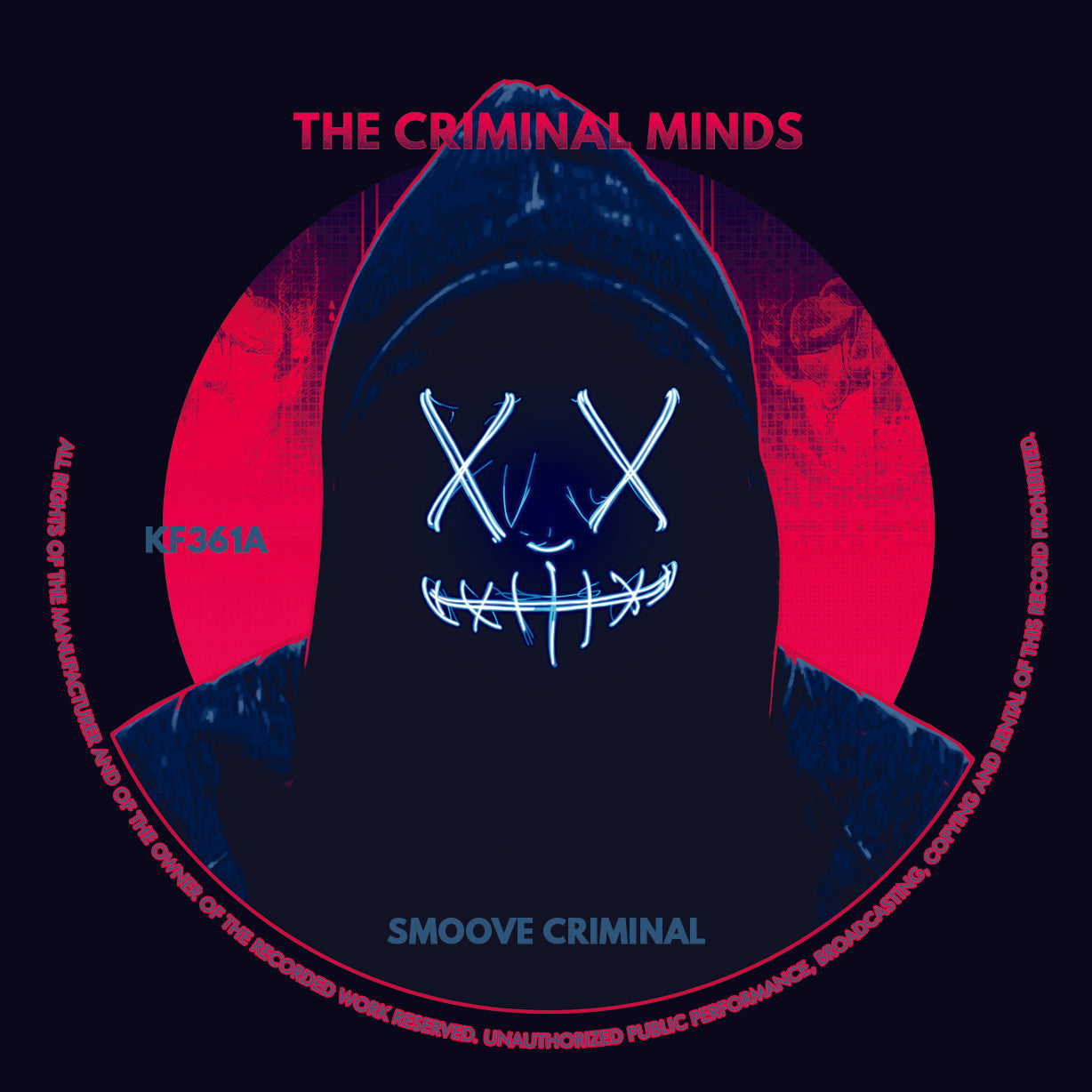 The Criminal Minds - Smoove Criminal EP