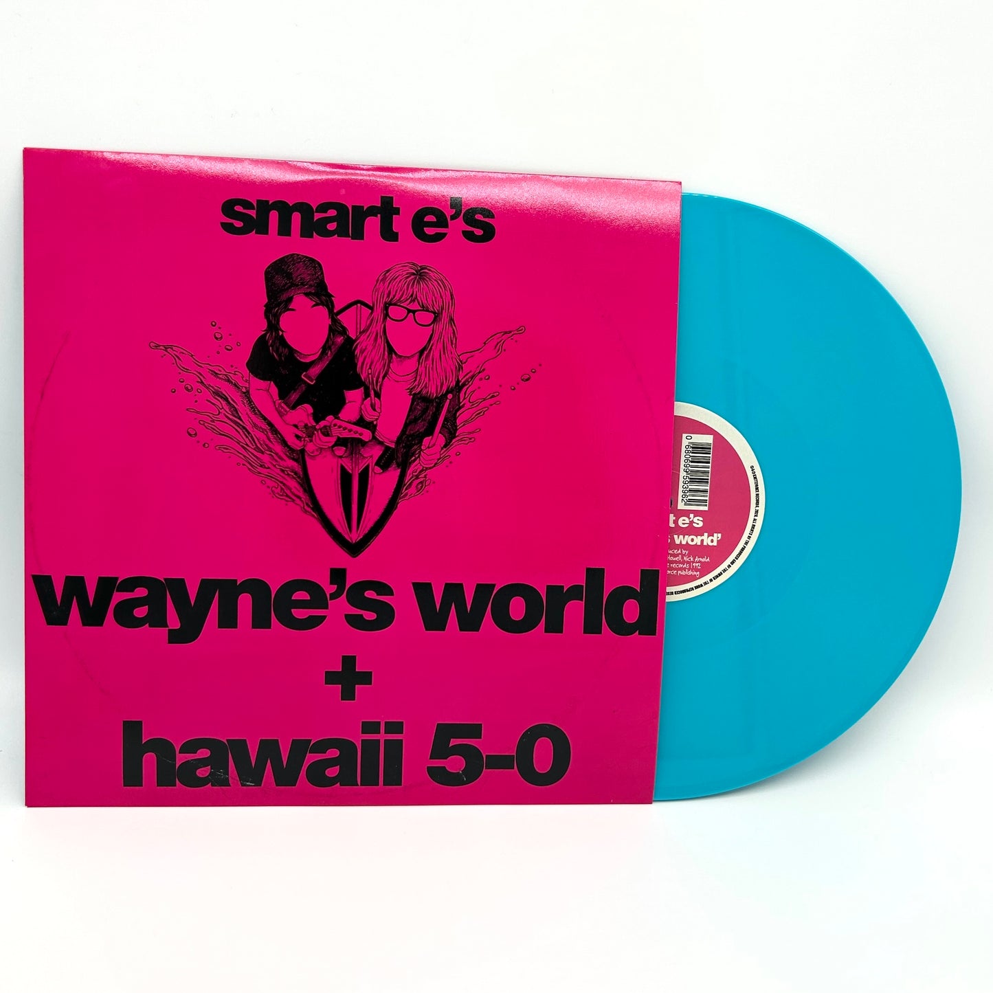 Smart E's - Waynes World / Hawaii 5-0 (Neon Blue Vinyl Version)
