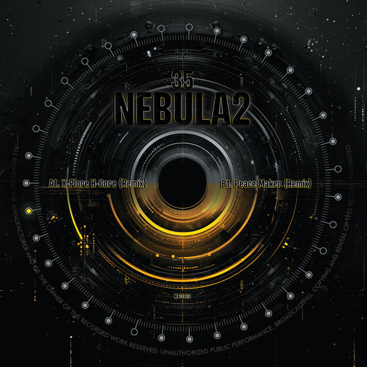 Nebula 2 - X-Plore H-Core (Remix) / Peace Maker (Remix)