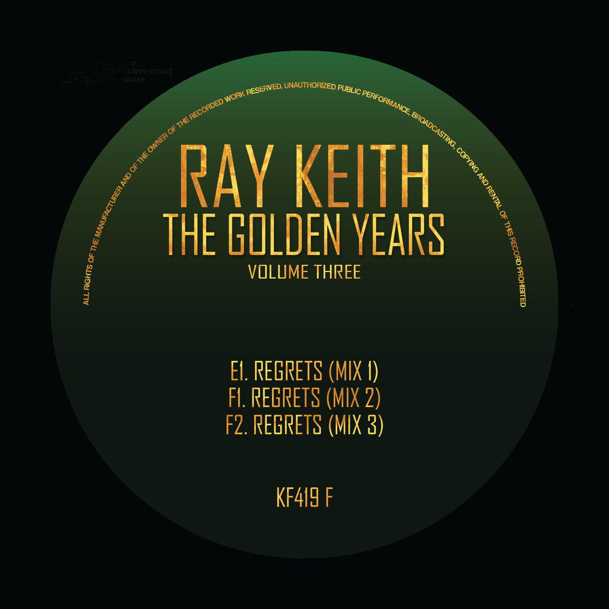 Ray Keith - The Golden Years Volume Three (Black Vinyl) (5x12" Vinyl)
