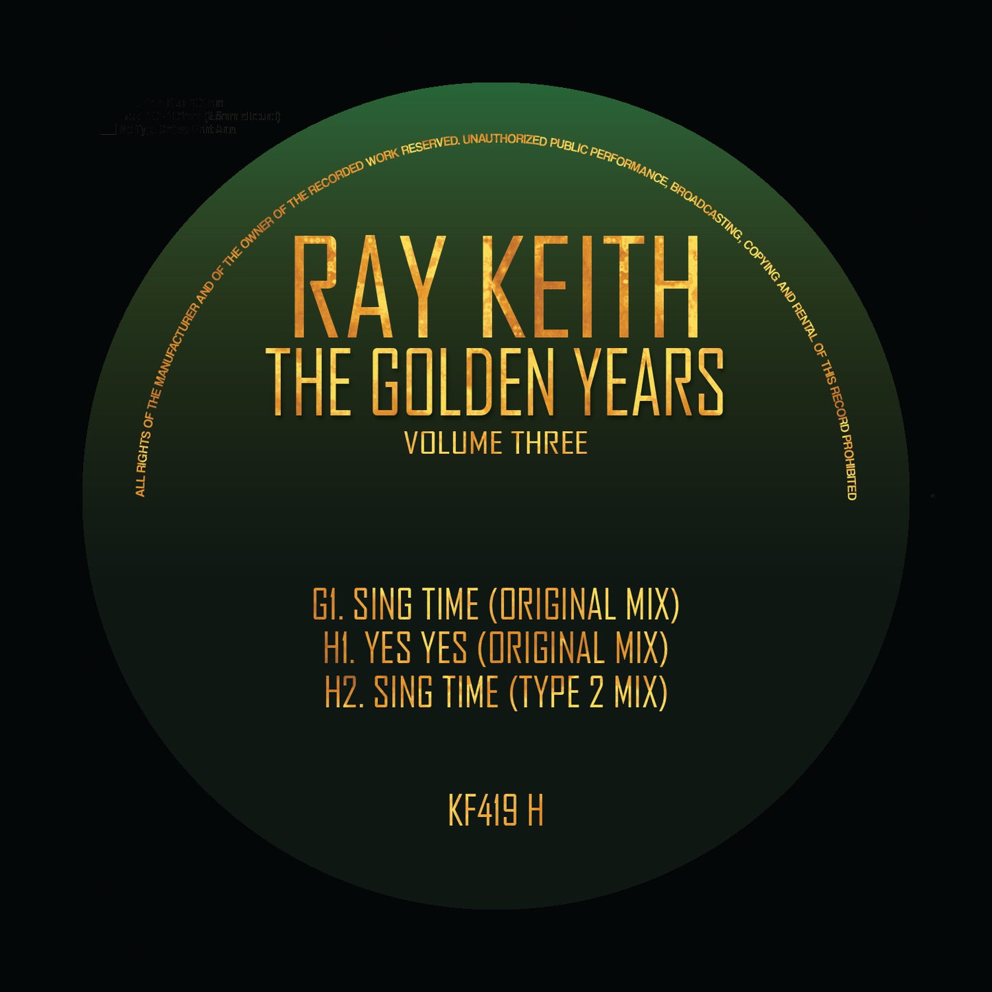 Ray Keith - The Golden Years Volume Three (Black Vinyl) (5x12" Vinyl)
