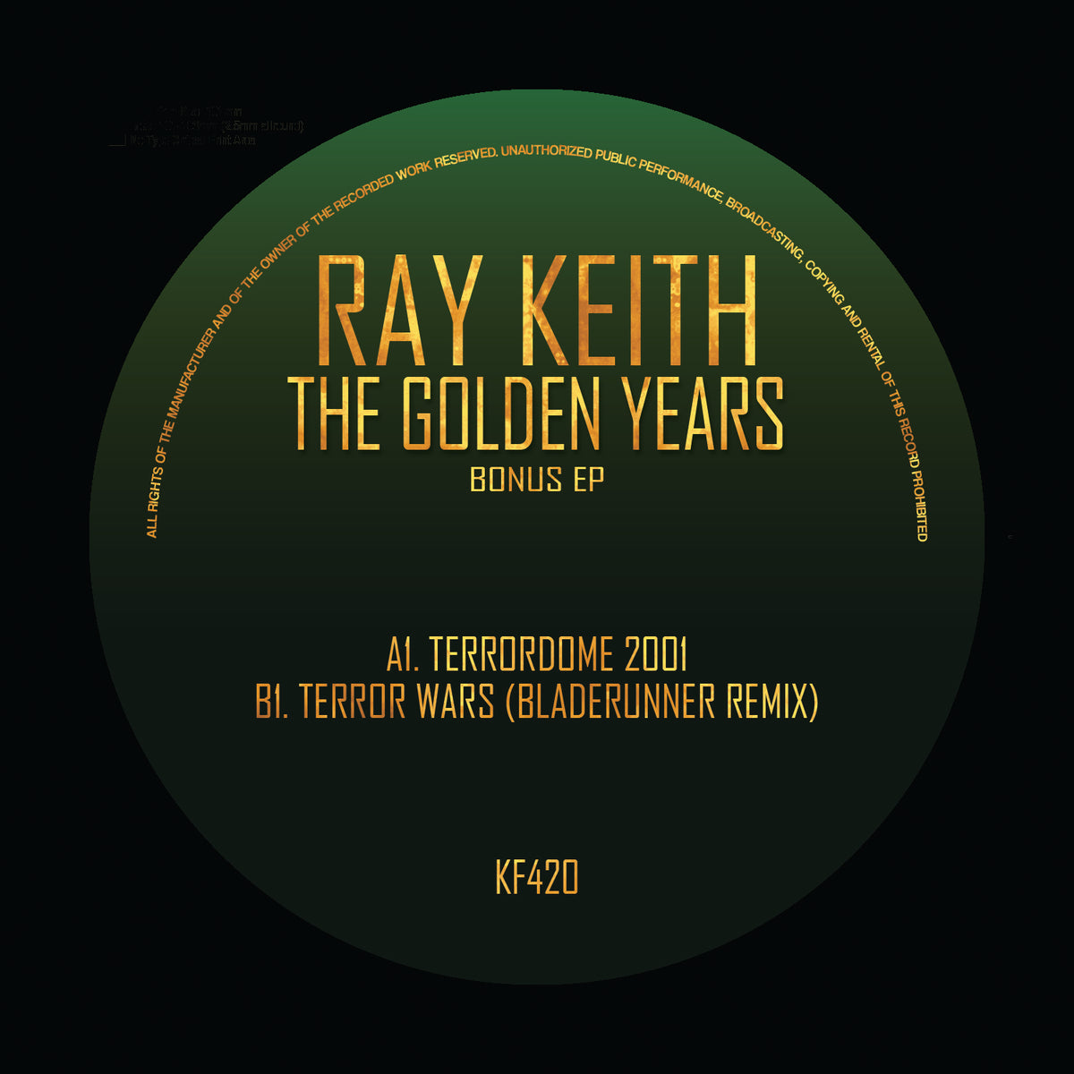 Ray Keith - The Golden Years Volume 3 Bonus EP (Clear Green Smoked Vinyl)