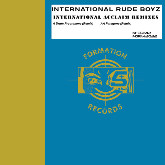 International Rude Boyz - International Acclaim Remixes
