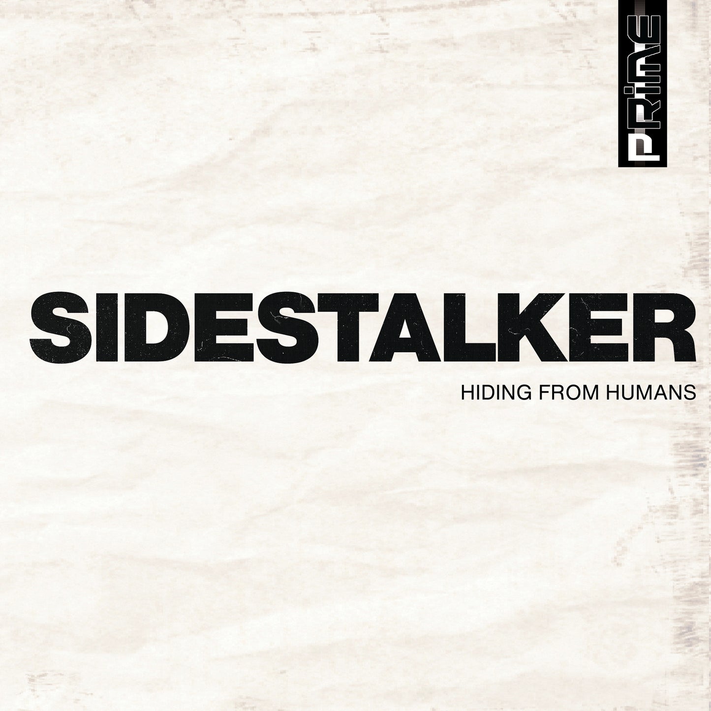 SIDESTALKER - Hiding From Humans (Limited Color Version)