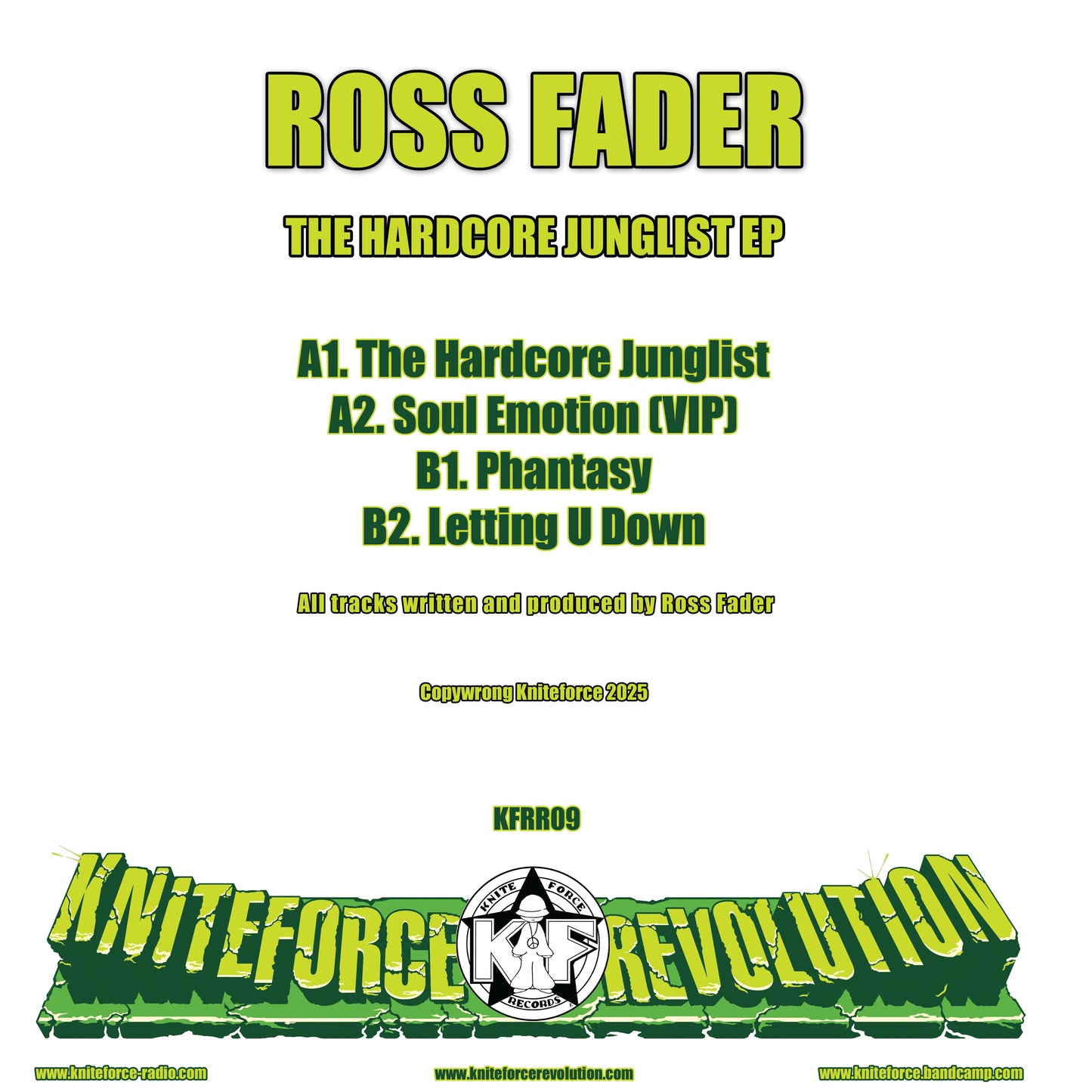 Ross Fader - The Hardcore Junglist EP