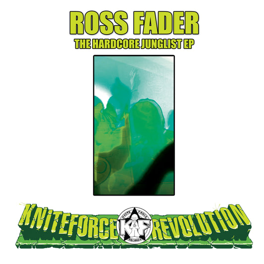 Ross Fader - The Hardcore Junglist EP
