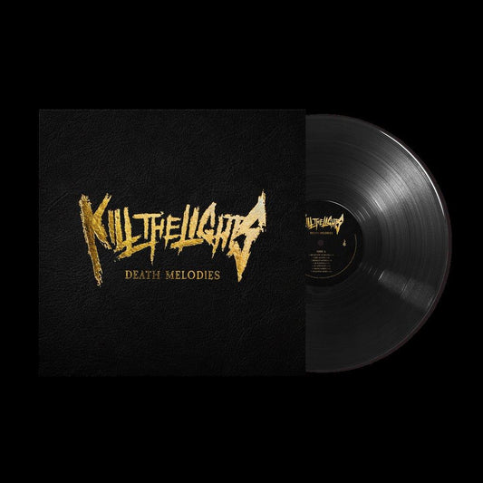 Kill The Lights - Death Melodies [LP]