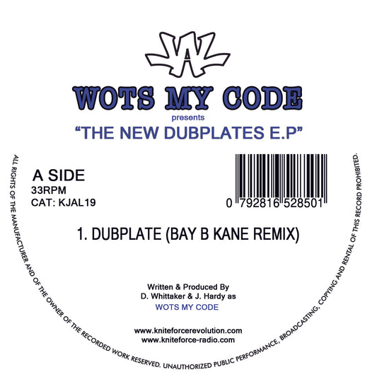 Wots My Code - The New Dubplates EP