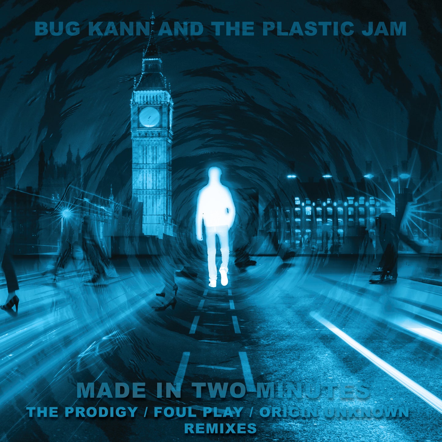 Bug Kann And The Plastic Jam - Made In Two Minutes (The Prodigy / Foul Play / Origin Unknown Remix Remixes)