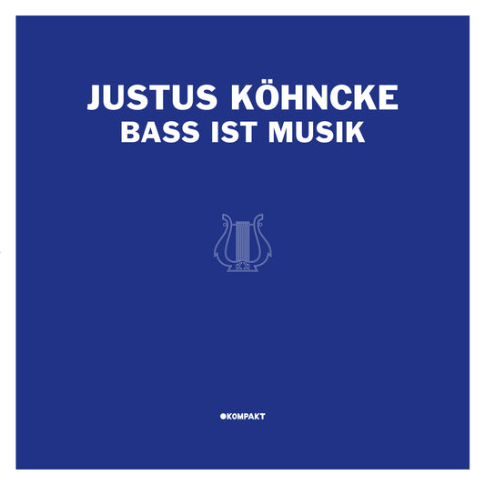 JUSTUS KÖHNCKE - Bass ist Muzik [LP+10”]