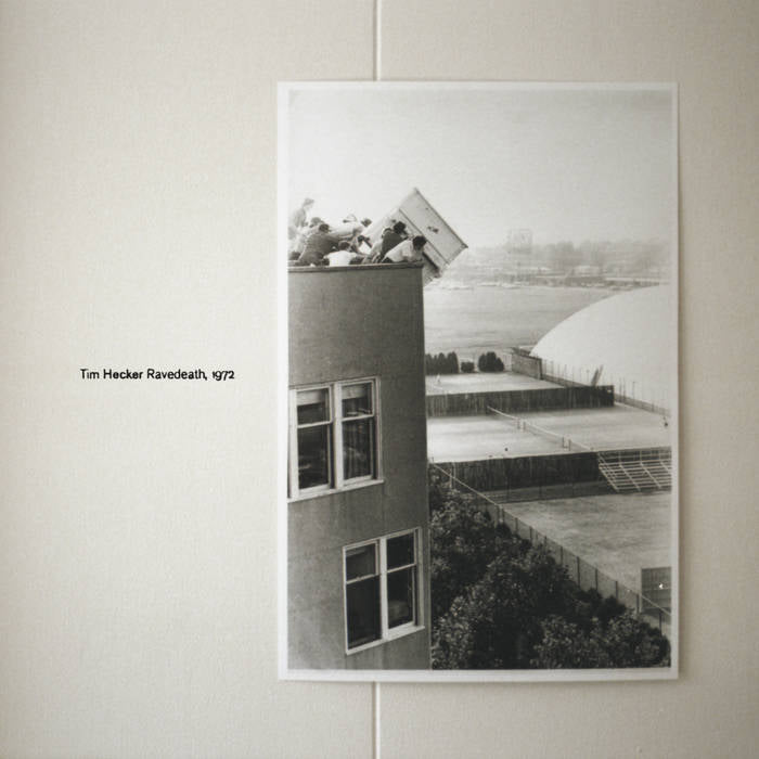 TIM HECKER - RAVEDEATH 1972 [2LP]