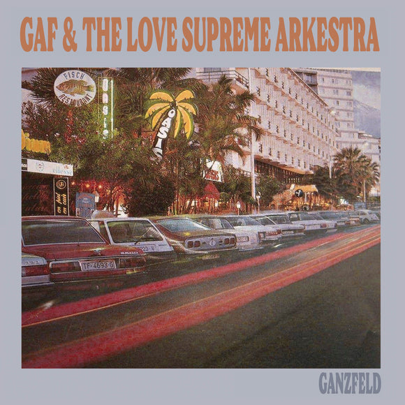 GAF & The Love Supreme Arkestra - Ganzfeld