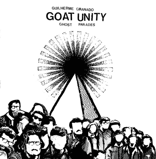 Guilherme Granado Goat Unity - Ghost Parades