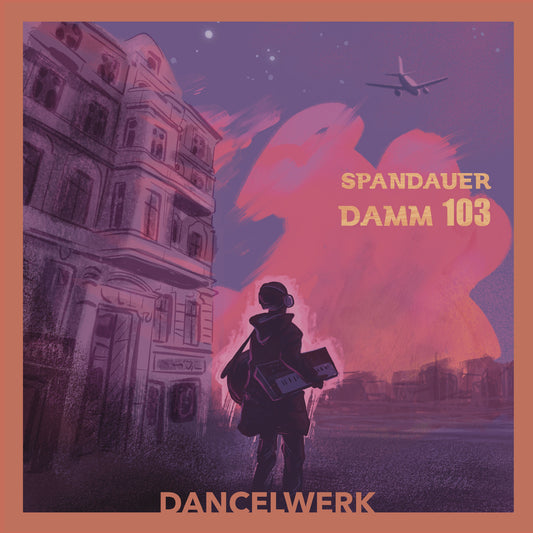Dancelwerk - Spandauer Damm 103