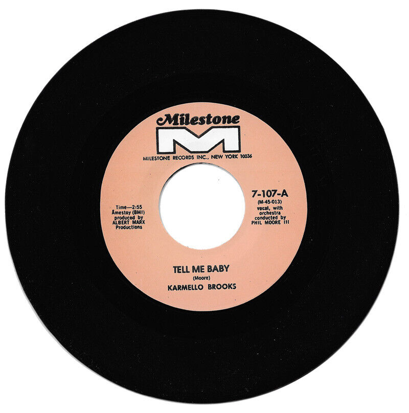KARMELLO BROOKS - TELL ME BABY (single sided)
