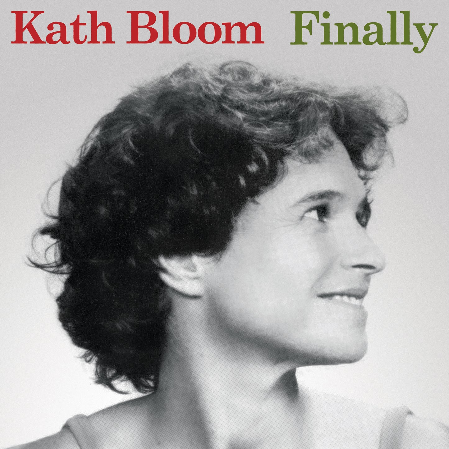 Kath Bloom - Finally (2023 Edition) [Milky Clear Vinyl]