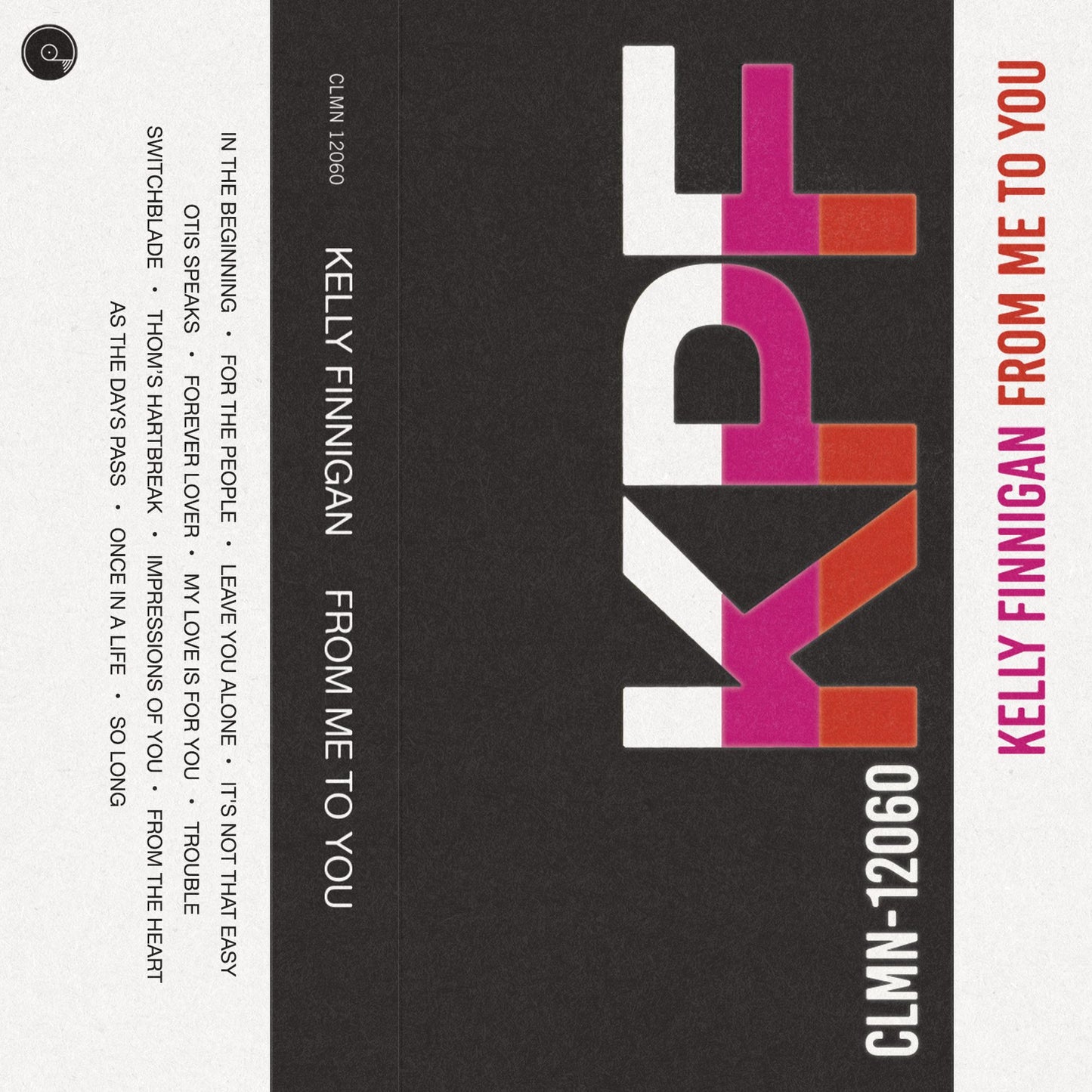 Kelly Finnigan - From Me To You [Cassette]