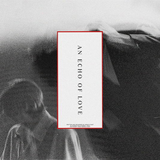 KERALA DUST - AN ECHO OF LOVE [CD]