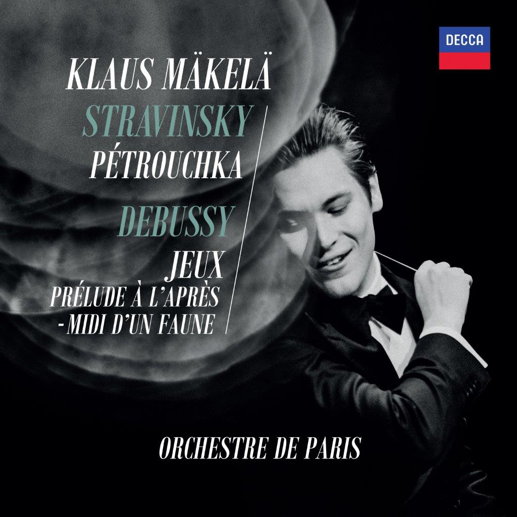 KLAUS MÄKELÄ  – STRAVINSKY – PÉTROUCHKA/DEBUSSY – JEUX & PRÉLUDE À L APRÈS-MIDI D’UN FAUNE [CD]
