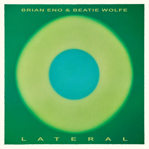 Brian Eno & Beatie Wolfe - Lateral [LP]