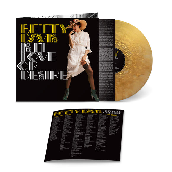 Betty Davis - Is It Love Or Desire [Gold LP]
