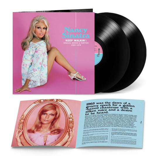 Nancy Sinatra - Keep Walkin’ : Singles, Demos & Rarities 1965 - 1978 [2LP]